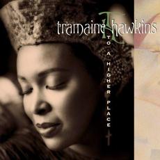 To a Higher Place mp3 Album by Tramaine Hawkins