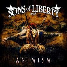 Animism mp3 Album by Sons Of Liberty