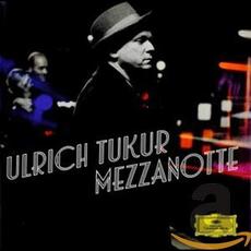 Mezzanotte mp3 Album by Ulrich Tukur