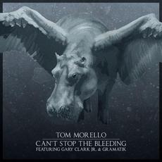Can't Stop the Bleeding mp3 Single by Tom Morello