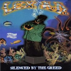 Silenced by the Greed mp3 Album by Lex A.D.