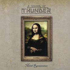 Metal Renaissance mp3 Album by A Sound Of Thunder