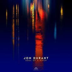 Soul Of A River mp3 Album by Jon Durant