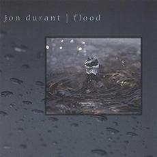 Flood mp3 Album by Jon Durant
