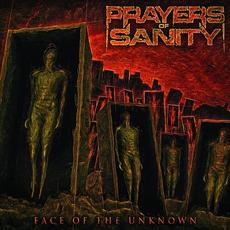 Face Of The Unknown mp3 Album by Prayers of Sanity