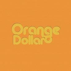 Orange Dollar mp3 Album by Orange Dollar
