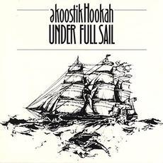 Under Full Sail mp3 Album by əkoostik hookah