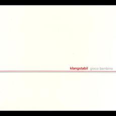 Gioco bambino mp3 Album by Klangstabil