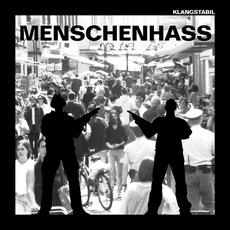 Menschenhass mp3 Album by Klangstabil
