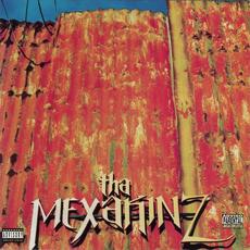 Tha Mexakinz mp3 Album by Tha Mexakinz