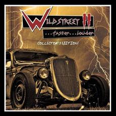 Wildstreet II...Faster... Louder! mp3 Album by Wildstreet