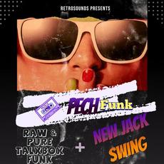 New Jack Swing mp3 Album by PechFunk