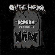 Scream! mp3 Single by Oh! The Horror