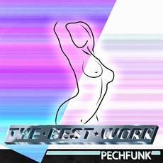 The Best Work mp3 Artist Compilation by PechFunk
