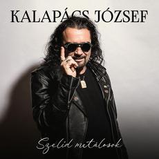 Szelíd metálosok mp3 Album by Kalapács József