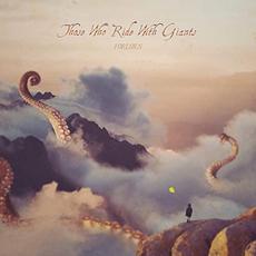 Forlorn mp3 Album by Those Who Ride With Giants