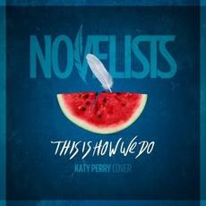 This Is How We Do mp3 Single by Novelists