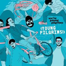 We're Young Pilgrims mp3 Album by Young Pilgrims