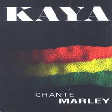 Kaya Chante Marley mp3 Album by Kaya