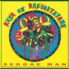 Seggae man (Re-Issue) mp3 Album by KAYA et Racinetatane