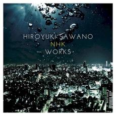 澤野弘之 NHK WORKS mp3 Soundtrack by Hiroyuki Sawano (澤野弘之)