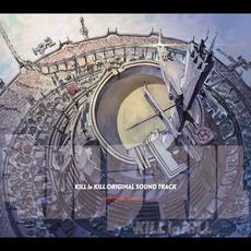 KILL la KILL ORIGINAL SOUND TRACK mp3 Soundtrack by Hiroyuki Sawano (澤野弘之)