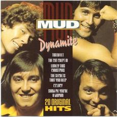 Dynamite: 20 Original Hits mp3 Artist Compilation by Mud