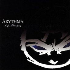 Life... Changing mp3 Album by Arythma