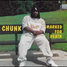 Marked for Death mp3 Album by Chunk