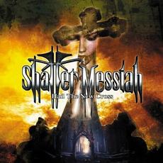 Hail The New Cross mp3 Album by Shatter Messiah