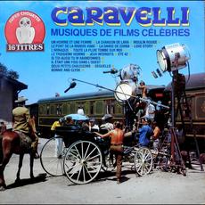 Musiques De Films Celebres mp3 Artist Compilation by Caravelli