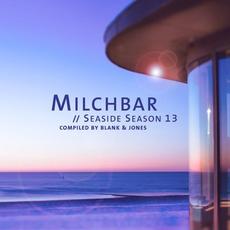 Milchbar // Seaside Season 13 mp3 Compilation by Various Artists