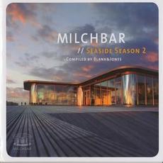 Milchbar // Seaside Season 2 mp3 Compilation by Various Artists