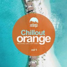 Chillout Orange, Vol. 1: Relaxing Chillout Vibes mp3 Compilation by Various Artists