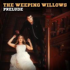 Prelude mp3 Single by The Weeping Willows