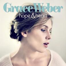 Hope & Heart mp3 Album by Grace Weber