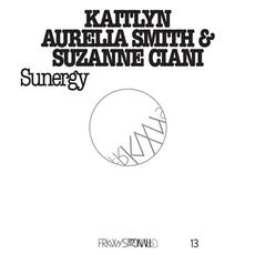 Sunergy mp3 Album by Kaitlyn Aurelia Smith & Suzanne Ciani