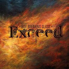 Exceed mp3 Album by Boy Breaking Glass
