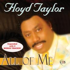 All of Me (Expanded Version) mp3 Album by Floyd Taylor