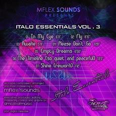 Italo Essentials, Vol. 3 mp3 Album by Mflex Sounds