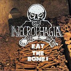 Eat The Bone (Remastered) mp3 Album by Necrophagia