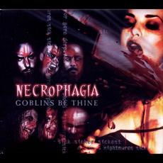 Goblins Be Thine mp3 Album by Necrophagia