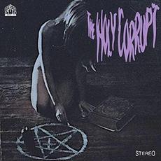 The Holy Corrupt mp3 Album by The Holy Corrupt