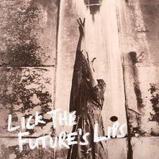 Lick the Future's Lips mp3 Album by The Little Unsaid