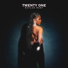 Twenty One mp3 Album by Kaylan Mary