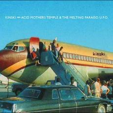 Kinski ∞ Acid Mothers Temple & The Melting Paraiso U.F.O. mp3 Compilation by Various Artists
