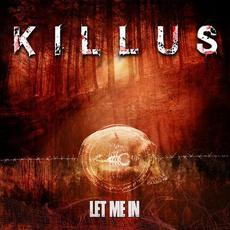 Let Me In mp3 Single by Killus