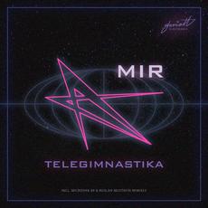 MIR mp3 Single by TELEGIMNASTIKA