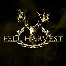 Fell Harvest mp3 Album by Fell Harvest