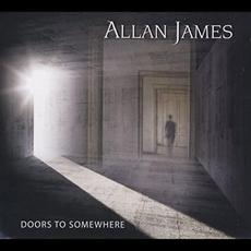 Doors To Somewhere mp3 Album by Allan James
